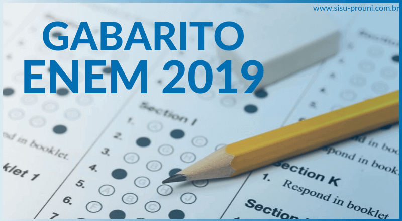 Confira Seus Acertos Com O Gabarito ENEM 2019! Veja Sua Pontuação!